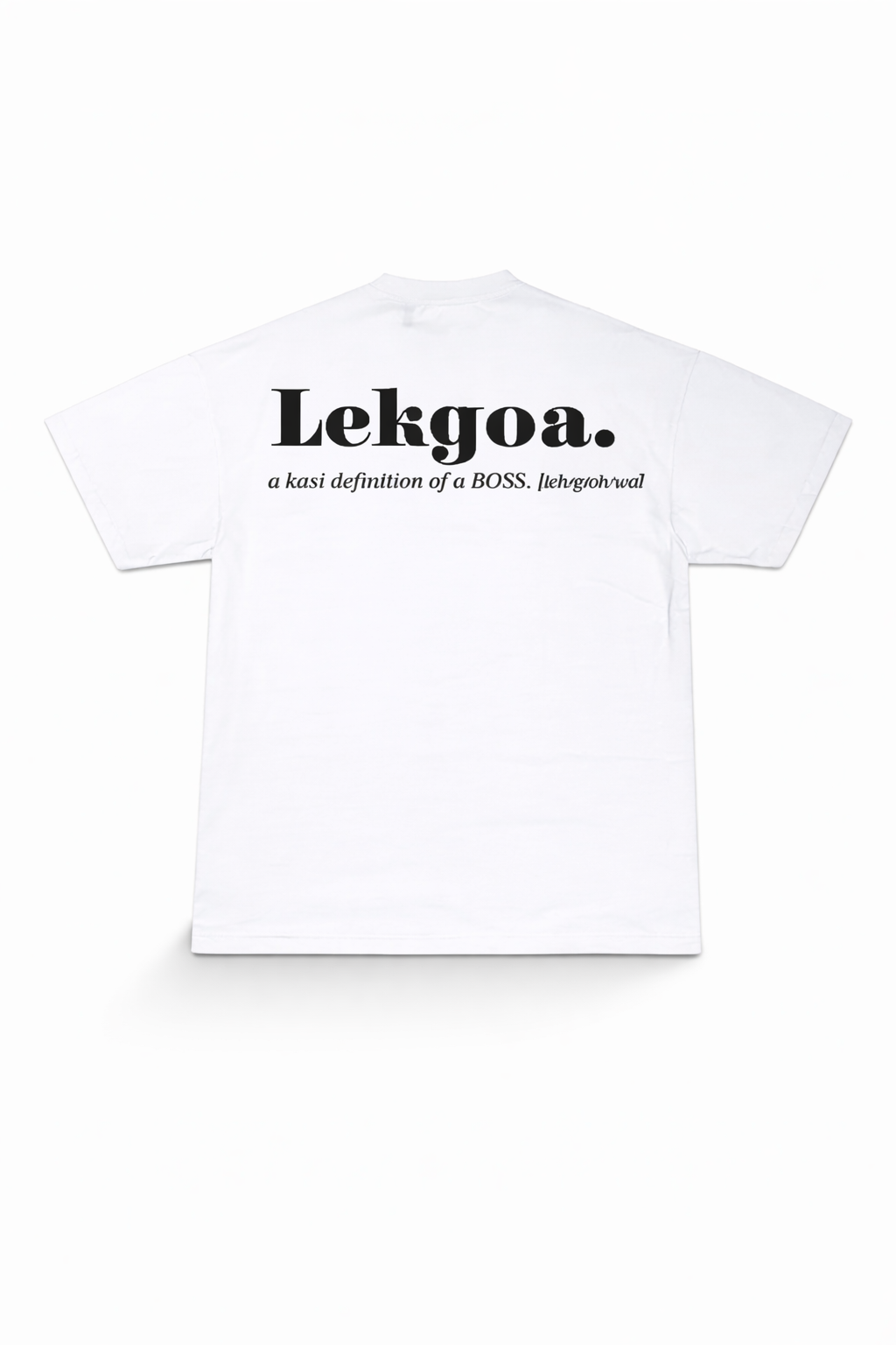 Lekgoa Definition Graphic T-Shirt – A Kasi Boss Statement Tee